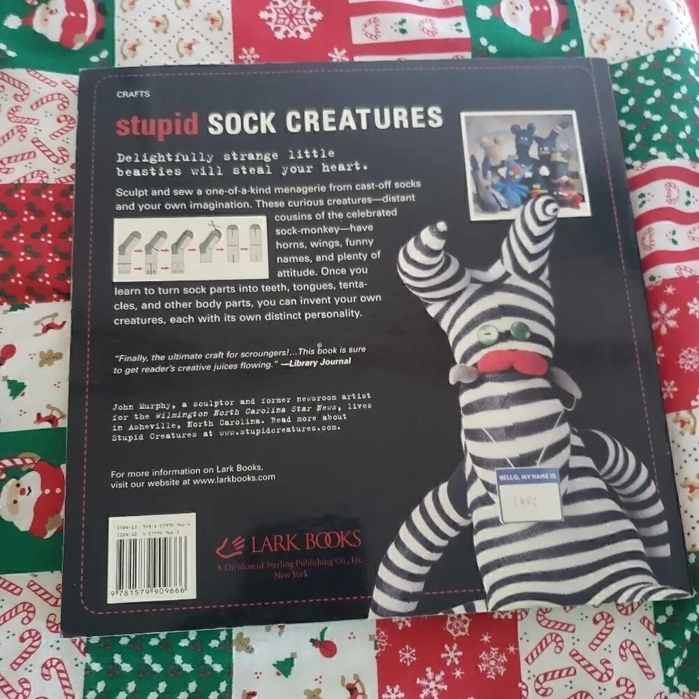 Stupid Sock Creatures Book by author John Murphy